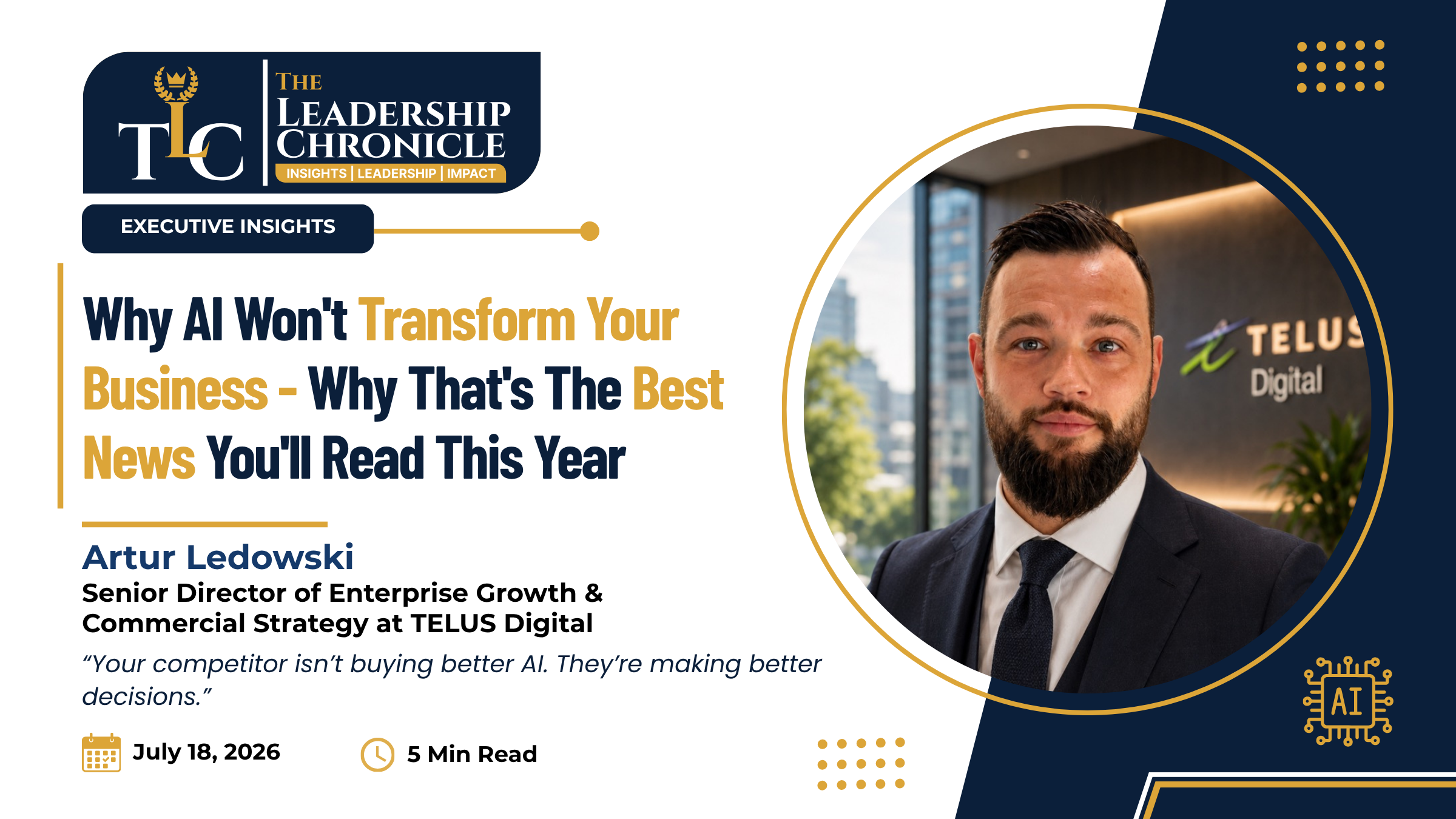Why AI Won't Transform Your Business - Why That's the Best News You'll Read This Year